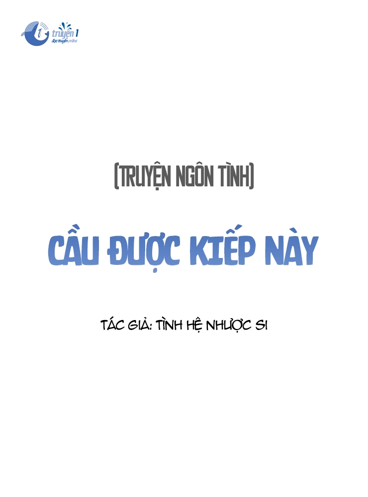 Truyện Cầu được kiếp này
