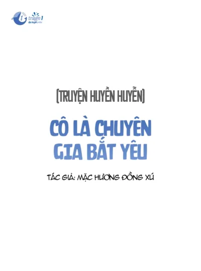 Cô Là Chuyên Gia Bắt Yêu