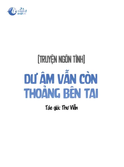 Dư Âm Vẫn Còn Thoảng Bên Tai
