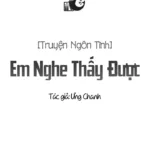 Truyện Em Nghe Thấy Được