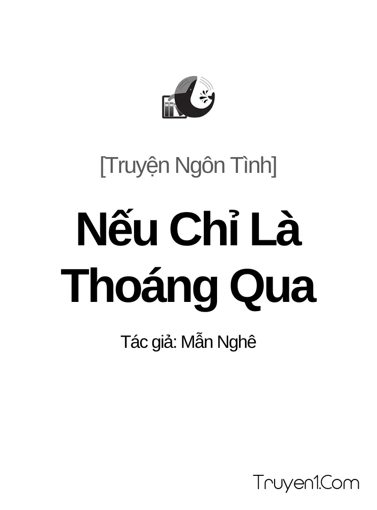 Nếu Chỉ Là Thoáng Qua
